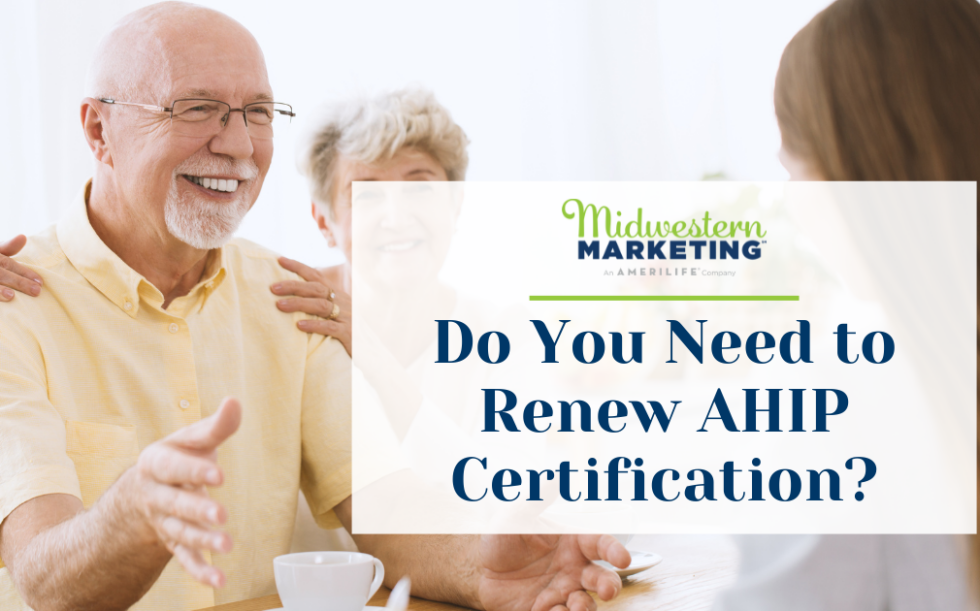 Do You Need to Renew AHIP Certification?